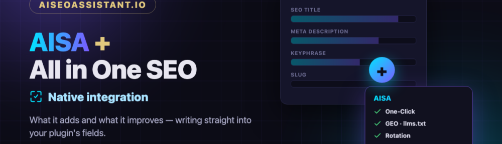 AISA + All in One SEO integration: what it adds and improves