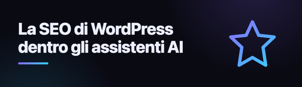 AISA 2.0: la SEO di WordPress dentro gli assistenti AI